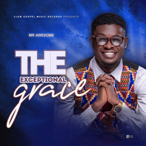 Mr Awesome - THE EXCEPTIONAL GRACE EP